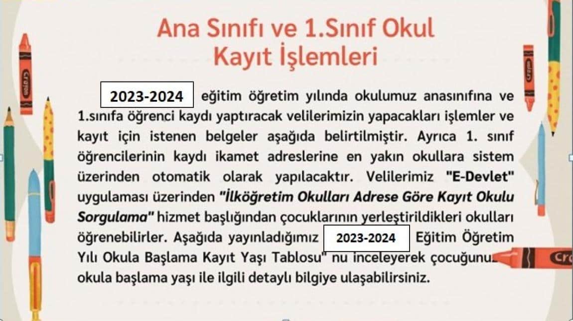 ANASINIFI VE 1. SINIF KAYIT İŞLEMLERİ- Atatürk İlkokulu